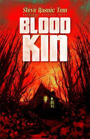 BLOOD KIN BY STEVE RASNIC TEM 