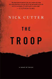 THE TROOP BY NICK CUTTER