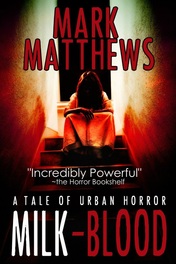 MARK MATTHEWS MILK BLOOD REVIEW BY NEV MURRAY
