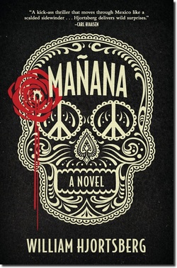 manana by William Hjortsberg review  Picture