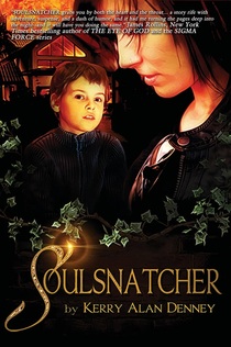 Soulsnatcher by Kerry Alan Denney cover with JR blurb Picture