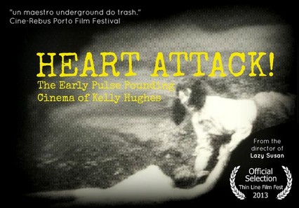 Heart Attack The Early Pulse Pounding Cinema of Kelly Hughes