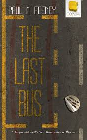 the last bus paul m feeney review Picture