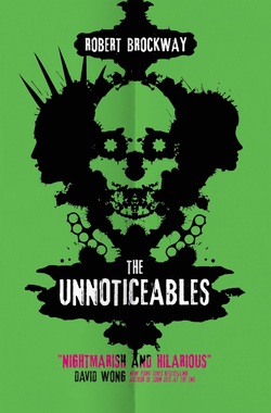 ROBERT BROCKWAY THE UNNOTICEABLES REVIEW  Picture
