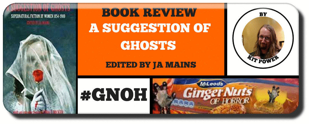 a suggesstion of ghosts EDITED BY JA MAINS Picture