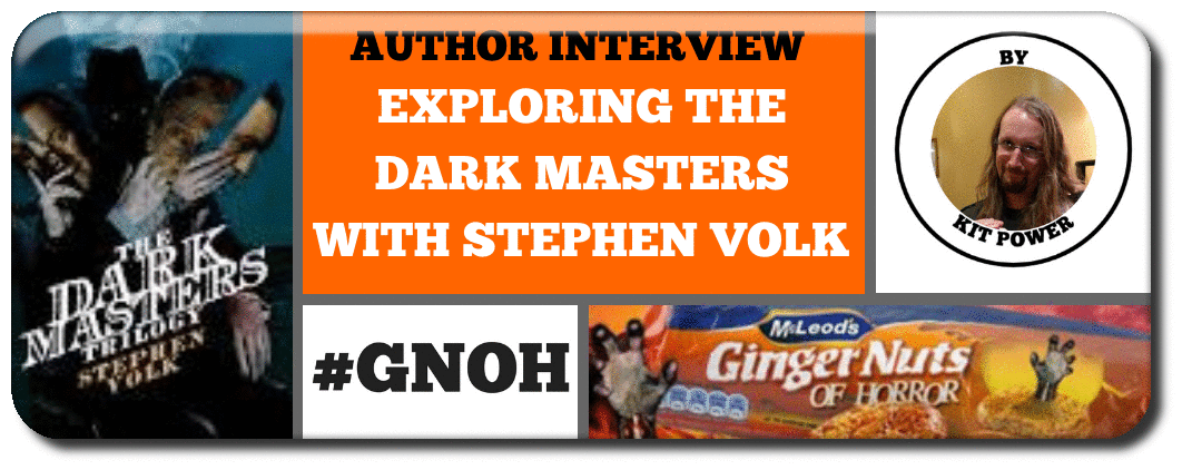 AUTHOR INTERVIEW:  EXPLORING THE DARK MASTERS WITH STEPHEN VOLK Picture