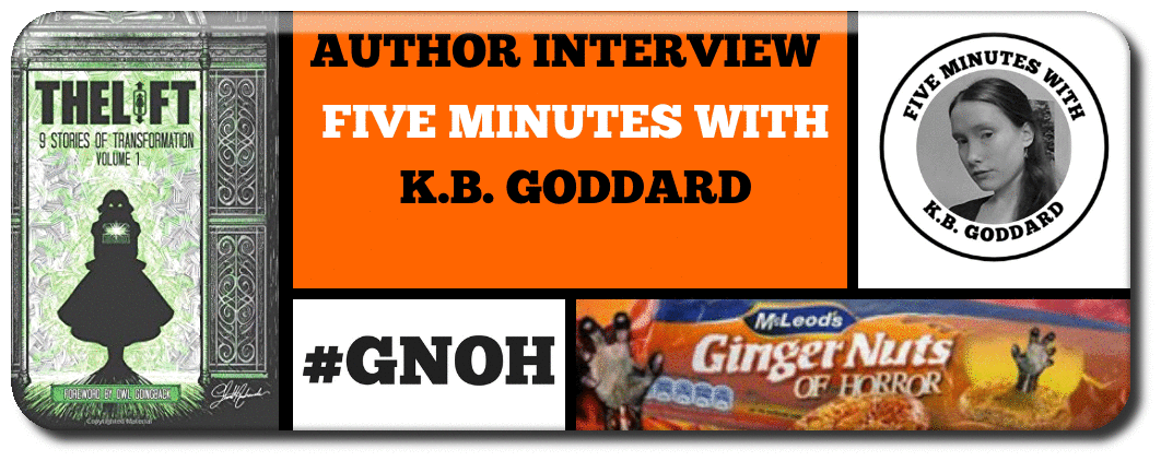 AUTHOR INTERVIEW: FIVE MINUTES WITH K.B. GODDARD Picture