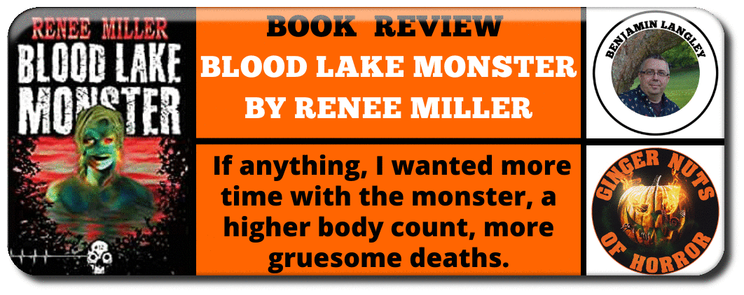 book  REVIEW  BLOOD LAKE MONSTER BY RENEE MILLER