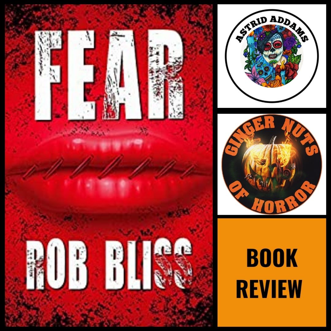 [BOOK REVIEW] FEAR BY ROB BLISS