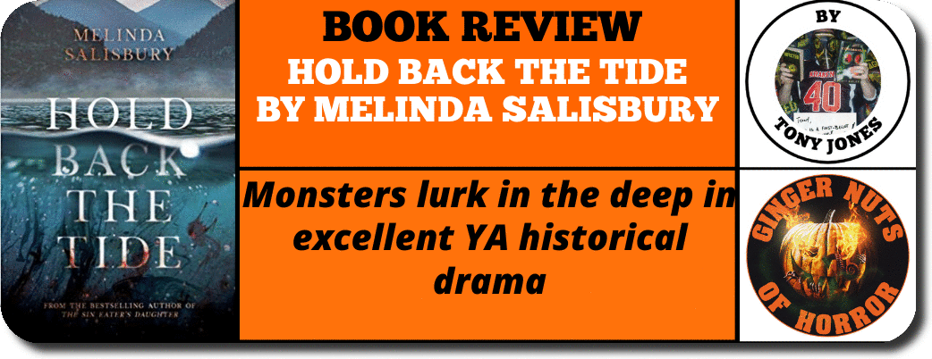 book-review-hold-back-the-tide-by-melinda-salisbury_orig