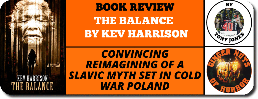 book review  THE BALANCE   BY KEV HARRISON
