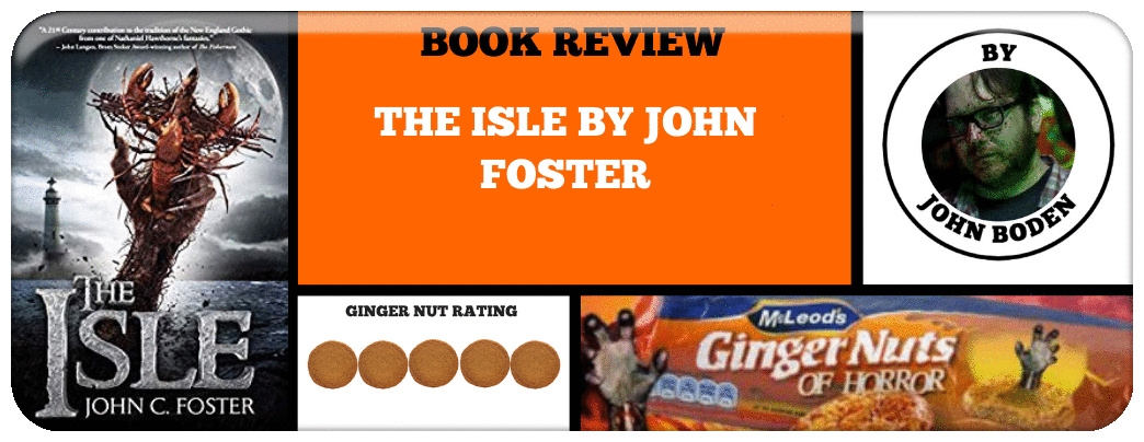 BOOK REVIEW - THE ISLE BY JOHN FOSTER 