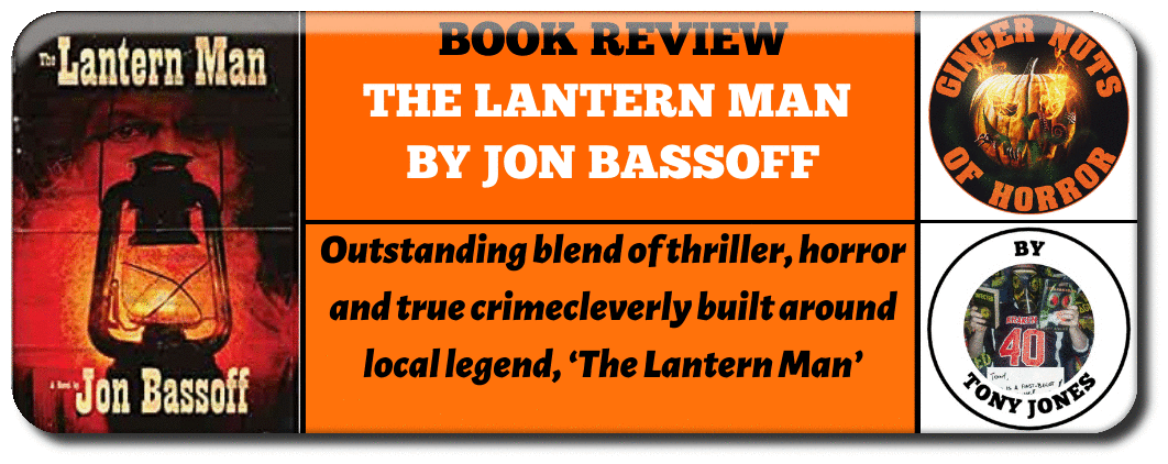 BOOK REVIEW THE LANTERN MAN  BY ​JON BASSOFF