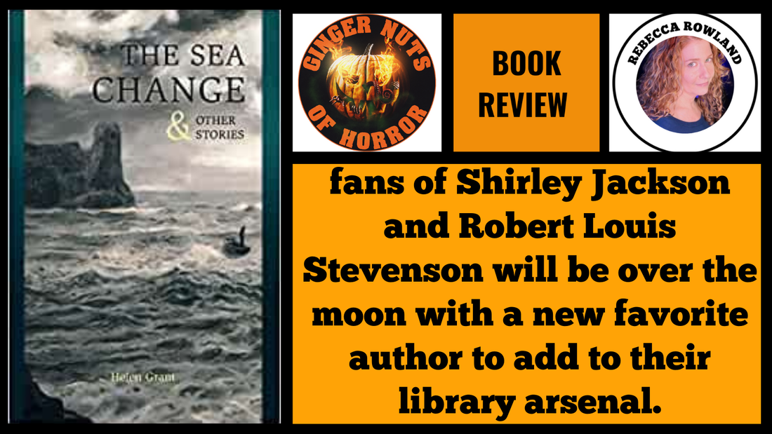 BOOK REVIEW: THE SEA CHANGE & OTHER STORIES BY HELEN GRANT