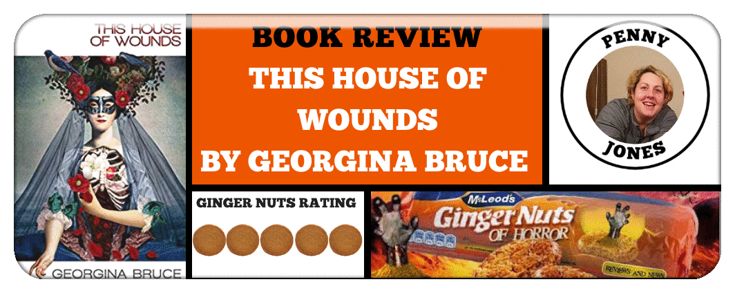 book review This House of Wounds by georgina bruce.png
