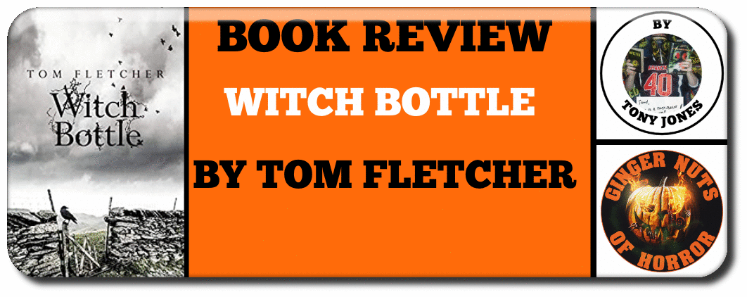 book-review-witch-bottle-by-tom-fletcher_orig