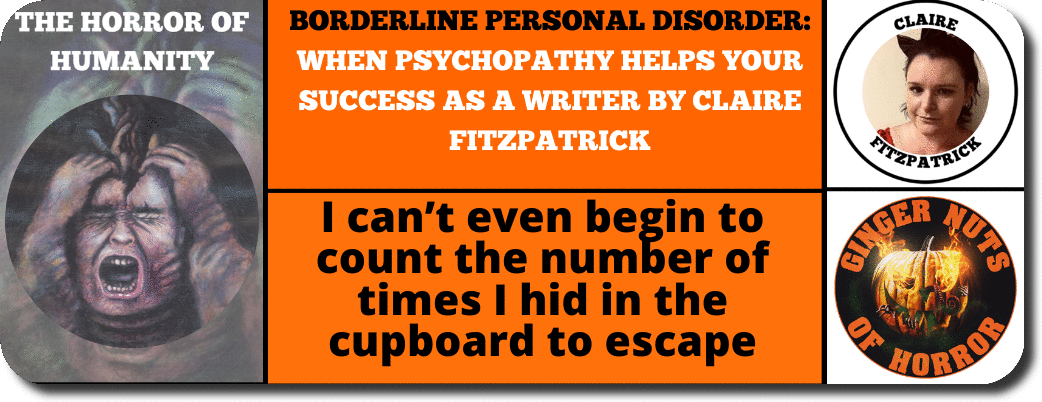borderline-personal-disorder-when-psychopathy-helps-your-success-as-a-writer-by-claire-fitzpatrick_orig