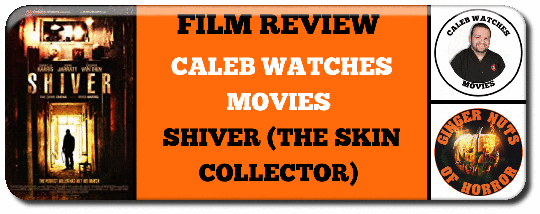 caleb-watches-movies-shiver-the-skin-collector_orig
