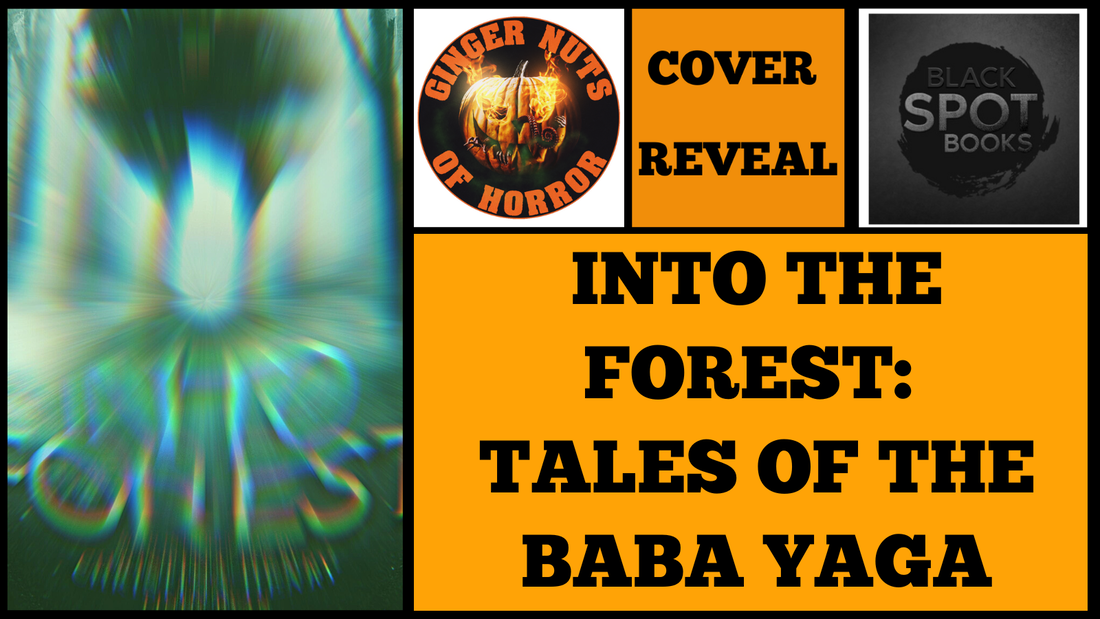 COVER REVEAL INTO THE FOREST-  TALES OF THE BABA YAGA