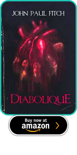 DIABOLIQUE  BY JOHN PAUL FITCH