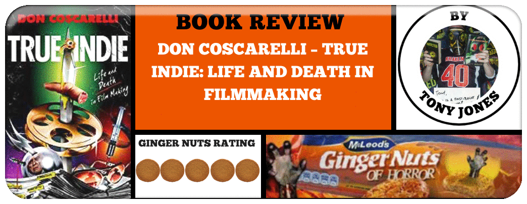 ​DON COSCARELLI – TRUE INDIE: LIFE AND DEATH IN FILMMAKING