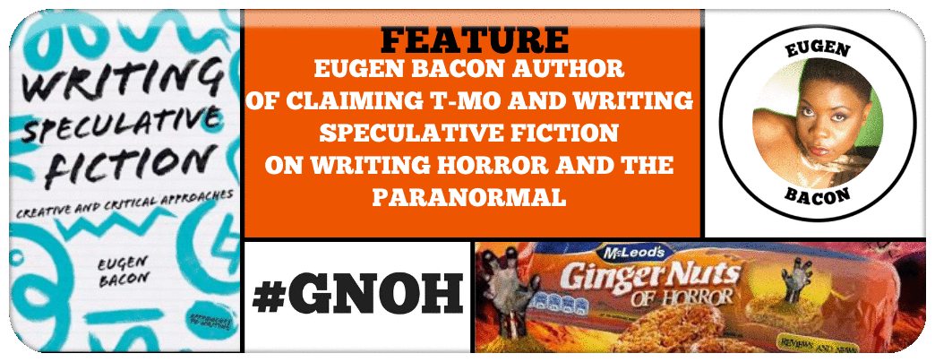 eugen-bacon-author-of-claiming-t-mo-and-writing-speculative-fiction-on-writing-horror-and-the-paranormal_orig