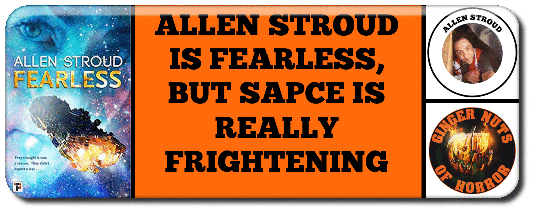 FEATURE ALLEN STROUD IS FEARLESS, BUT SAPCE IS REALLY FRIGHTENING