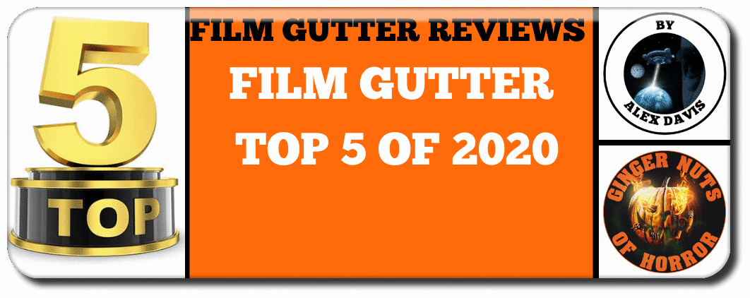 FILM GUTTER FILM GUTTER – TOP 5 OF 2020
