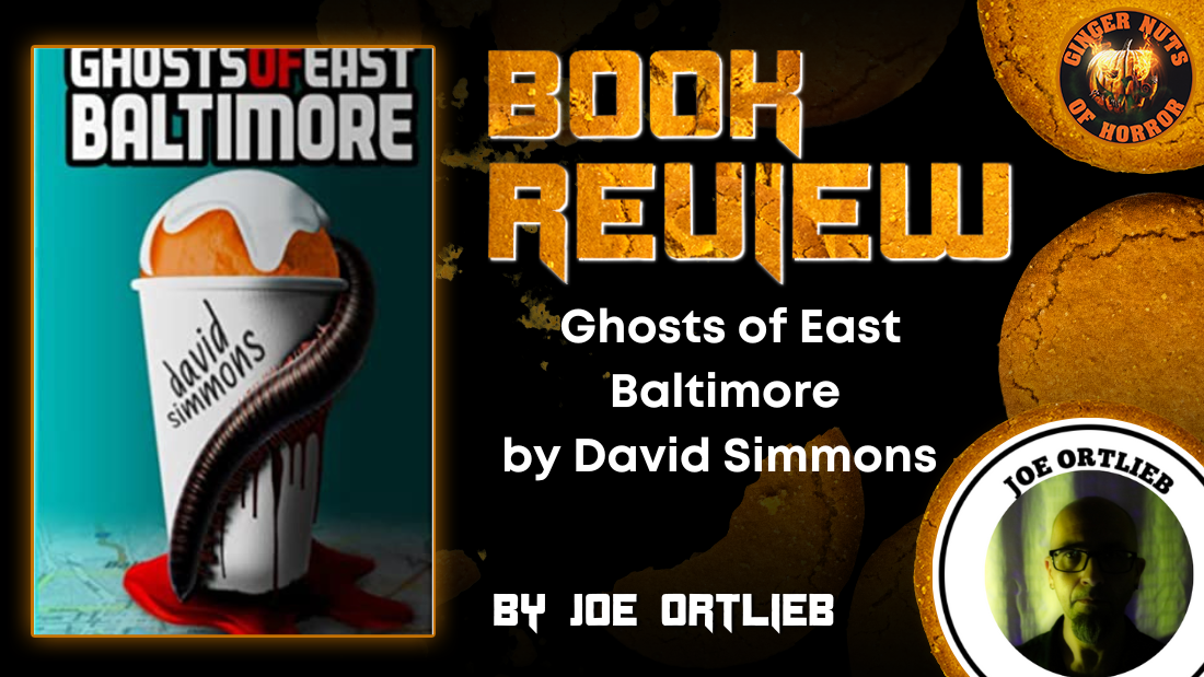 Ghosts of East Baltimore  by David Simmons  