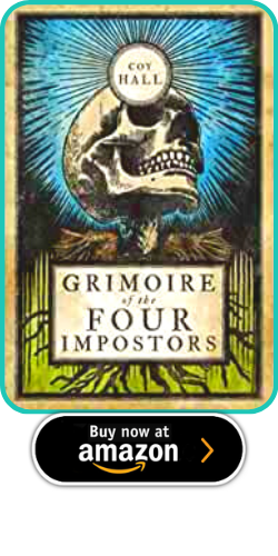 Grimoire of the Four Impostors Paperback – 7 Sept. 2021 by Coy Hall  (Author)