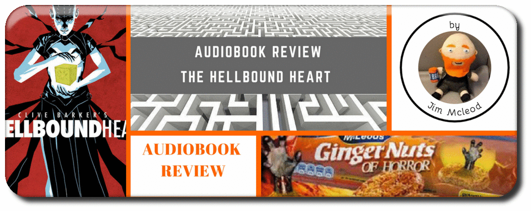 hellbound heart audiobook review clive barker paul kanne bafflegab Picture