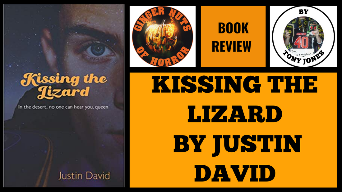 HORROR BOOK REVIEW KISSING THE LIZARD BY JUSTIN DAVID
