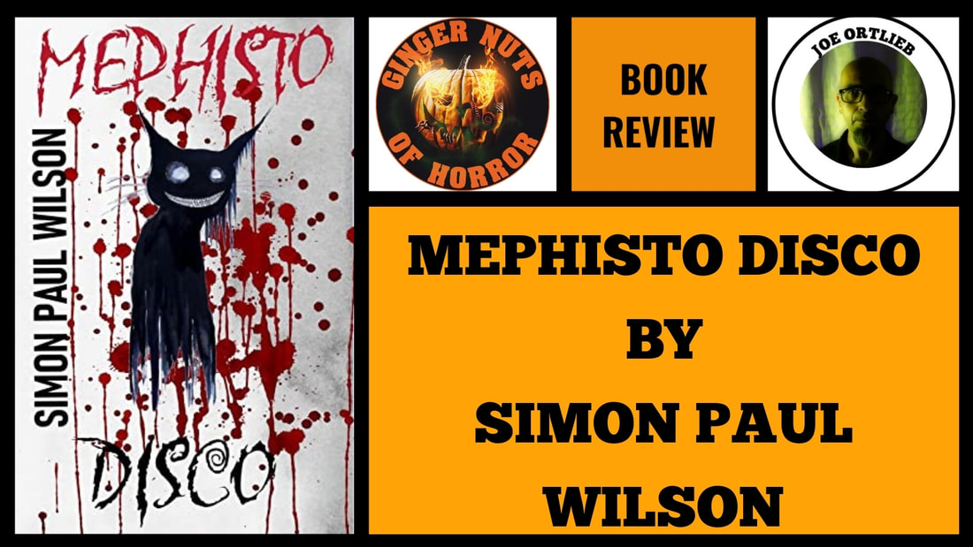 HORROR BOOK REVIEW MEPHISTO DISCO BY SIMON PAUL WILSON