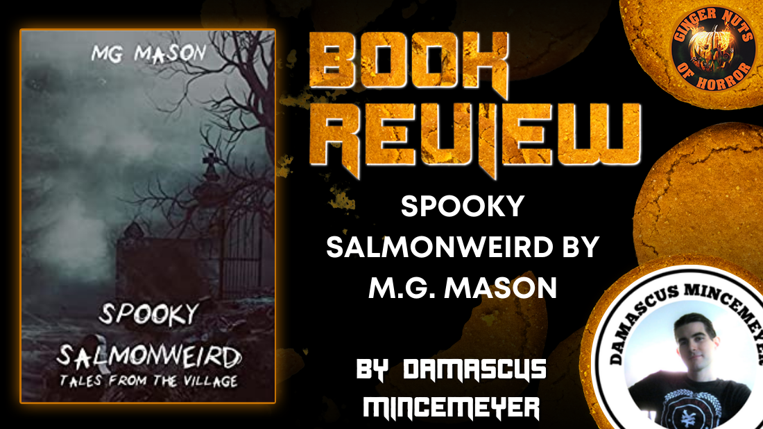 SPOOKY SALMONWEIRD BY M.G. MASON