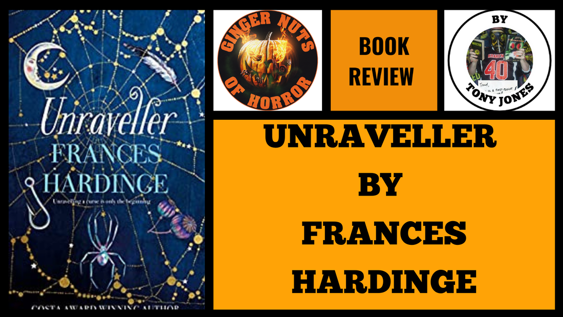 BOOK REVIEW: UNRAVELLER BY FRANCES HARDINGE