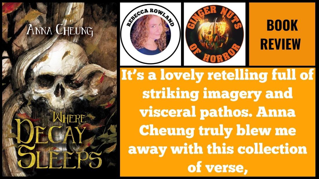 HORROR BOOK REVIEW WHERE DECAY SLEEPS BY ANNA CHEUNG.jpg