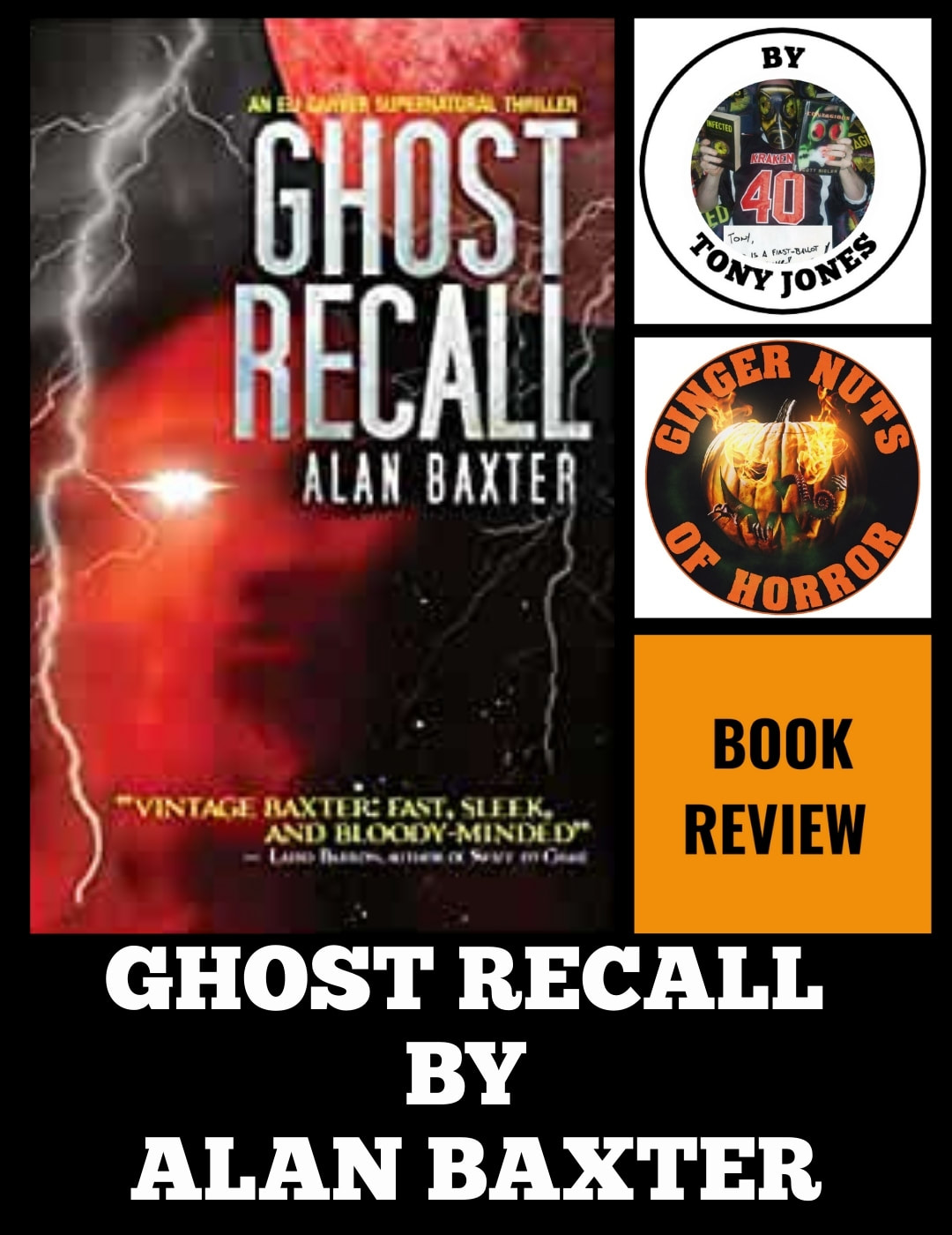 ​Ghost Recall by ​Alan Baxter