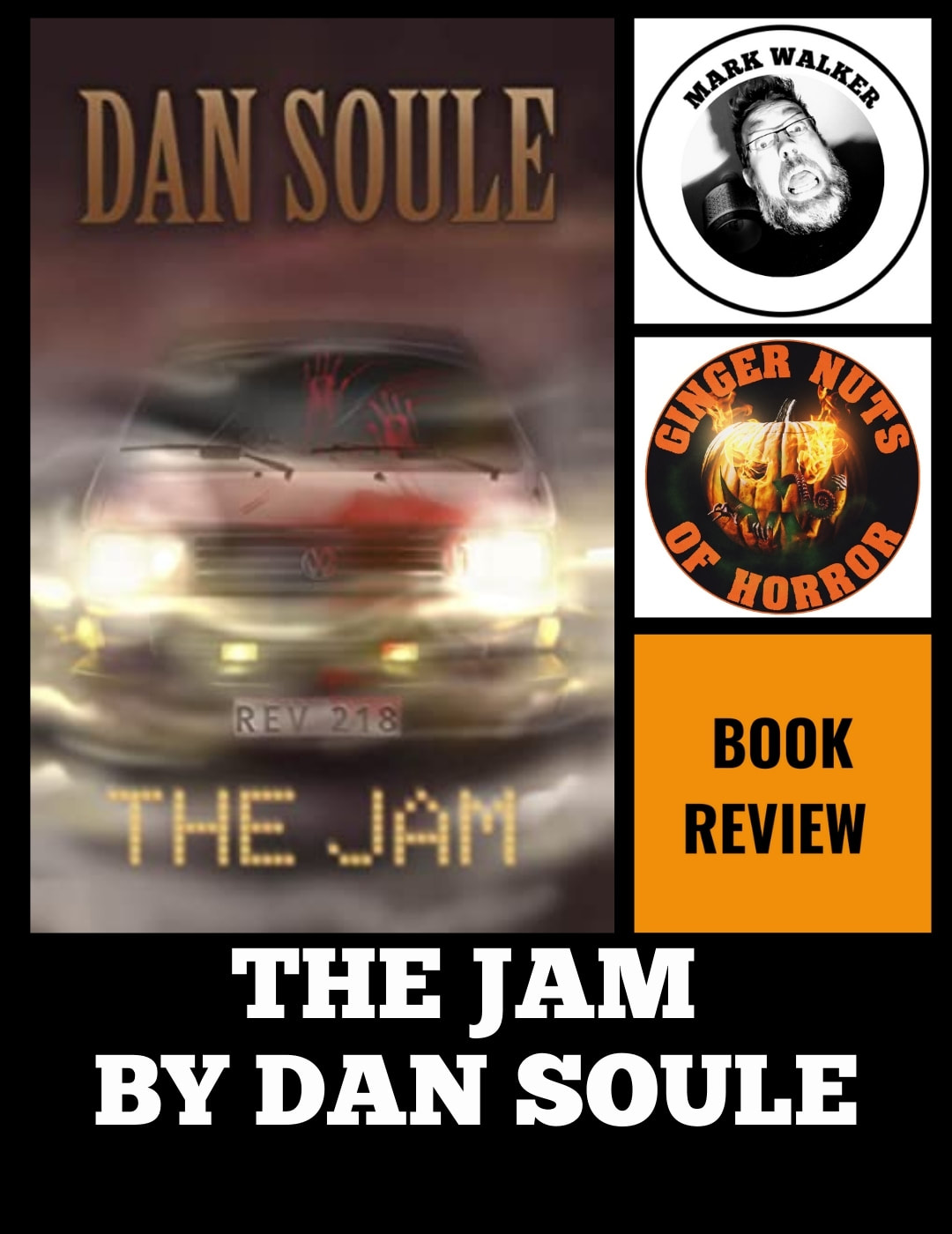 HORROR FICTION REVIEW THE JAM BY DAN SOULE.jpg