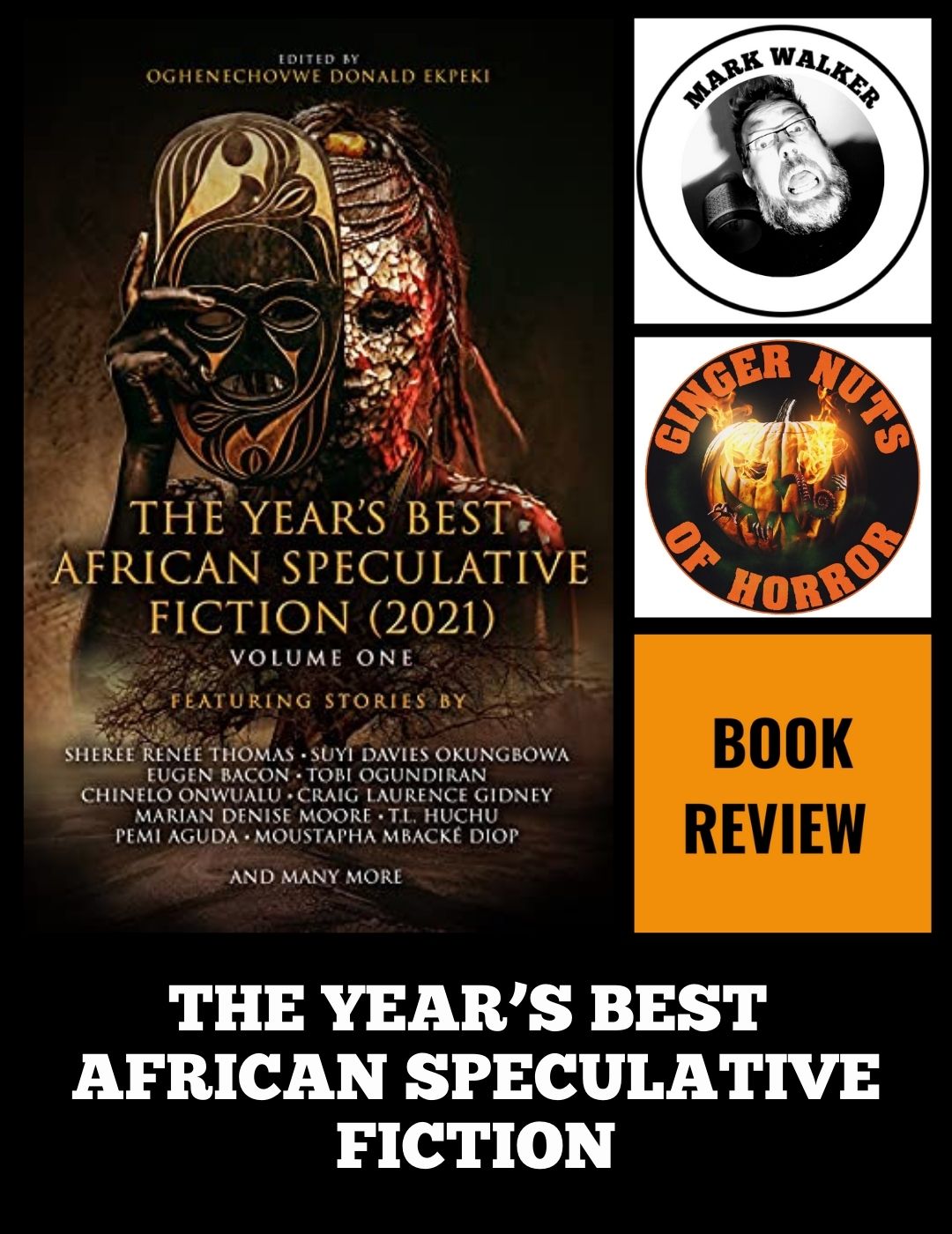 HORROR FICTION REVIEW THE YEAR’S BEST AFRICAN SPECULATIVE FICTION