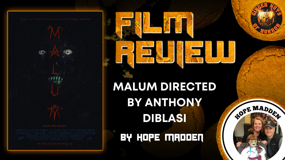 HORROR MOVIE REVIEW MALUM DIRECTED BY ANTHONY DIBLASI