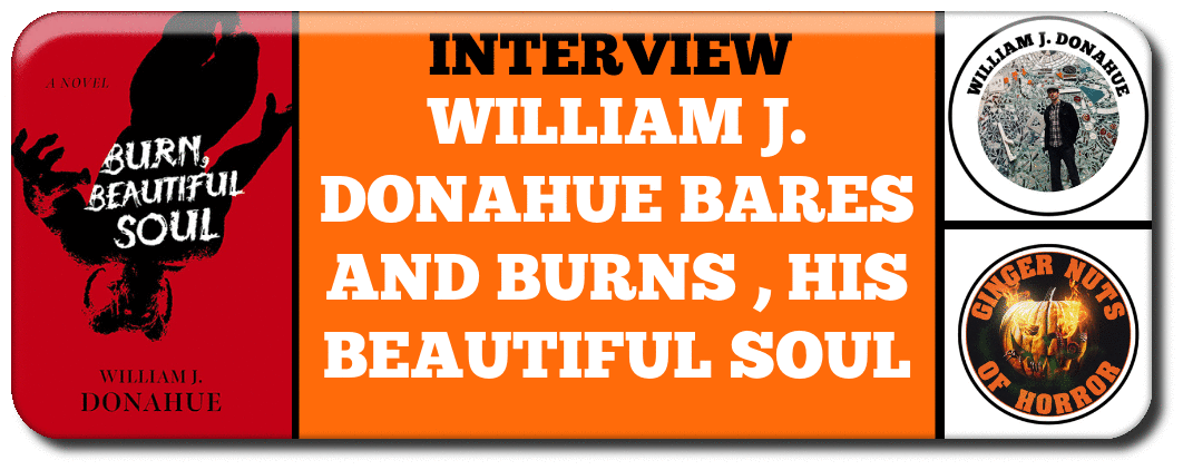 interview-william-j-donahue-bares-and-burns-his-beautiful-soul_orig