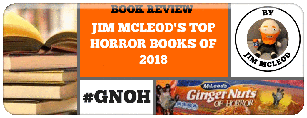 JIM MCLEOD'S TOP HORROR BOOKS OF 2018