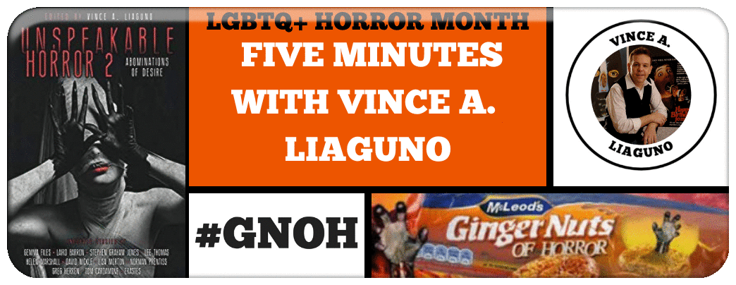 LGBTQ+ HORROR MONTH- FIVE MINUTES WITH VINCE LIAGUNO Picture