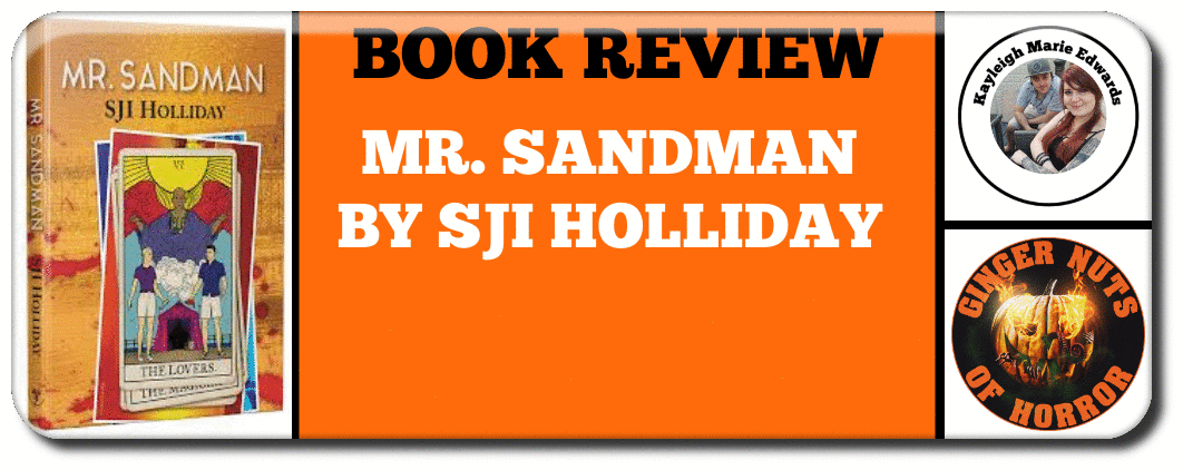 MR. SANDMAN  BY SJI HOLLIDAY 