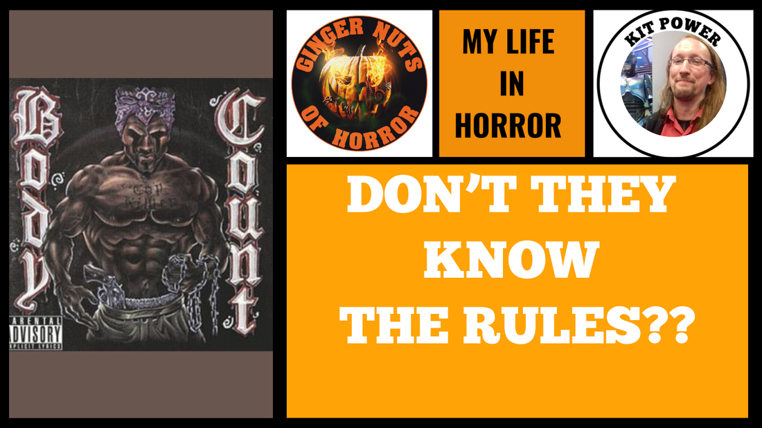 MY LIFE IN HORROR- DON’T THEY KNOW THE RULES??.png