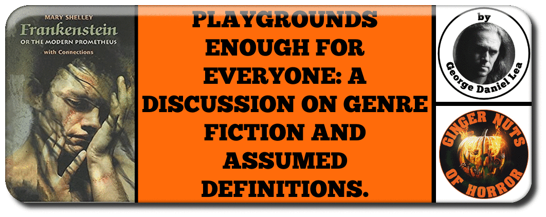 PLAYGROUNDS ENOUGH FOR EVERYONE- A DISCUSSION ON GENRE FICTION AND ASSUMED DEFINITIONS.