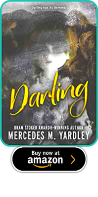 DARLING BY MERCEDES M YARDLEY 