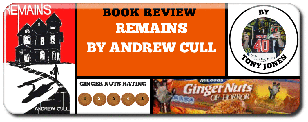 REMAINS BY ANDREW CULL BOOK REVIEW 