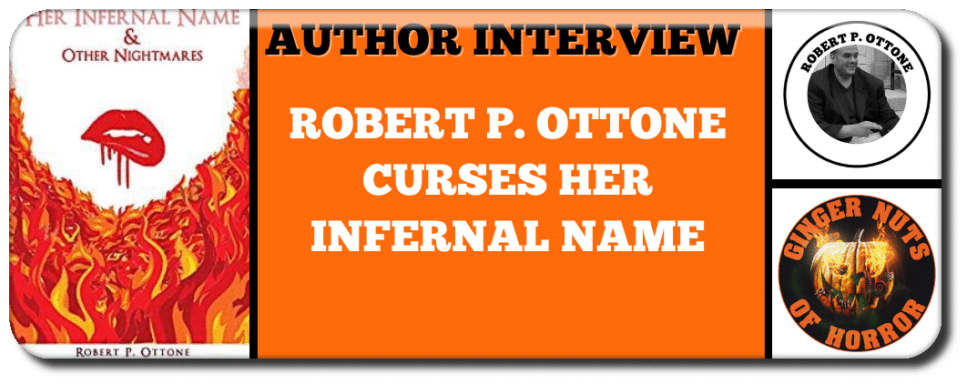 ROBERT P. OTTONE CURSES HER INFERNAL NAME