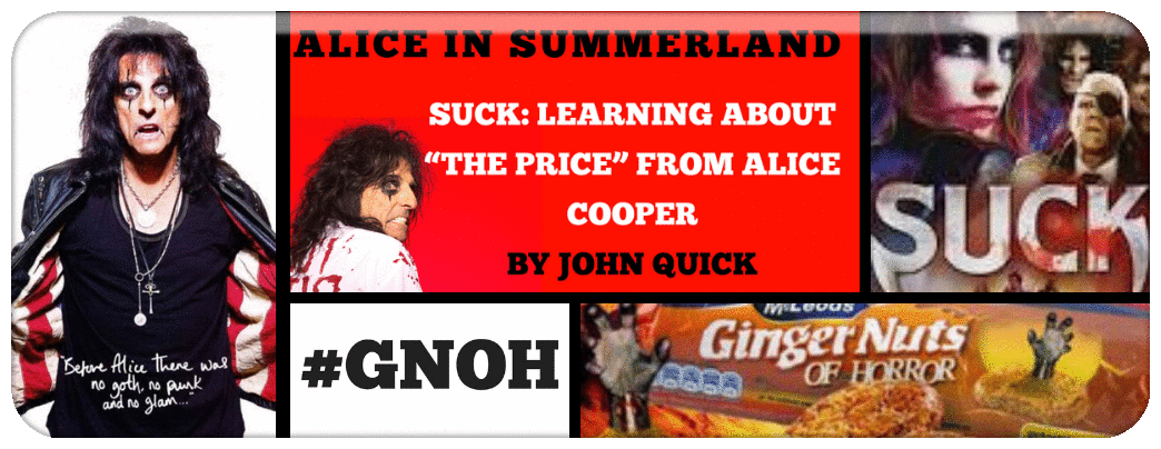​SUCK- LEARNING ABOUT “THE PRICE” FROM ALICE COOPER BY JOHN QUICK Picture